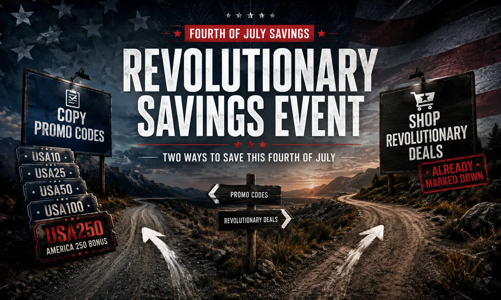 Revolutionary Savings Event - Fourth of July savings with promo codes and Revolutionary Deals